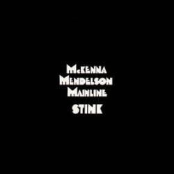 McKenna Mendelson Mainline : Stink
